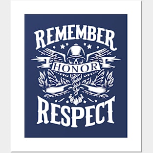 Remember, Honor, Respect Posters and Art